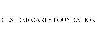 GESTENE CARES FOUNDATION