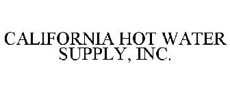 CALIFORNIA HOT WATER SUPPLY, INC.
