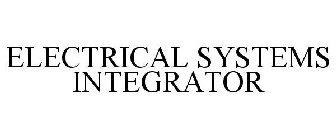 ELECTRICAL SYSTEMS INTEGRATOR