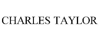 CHARLES TAYLOR