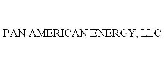 PAN AMERICAN ENERGY, LLC