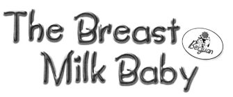 THE BREAST MILK BABY BERJUAN