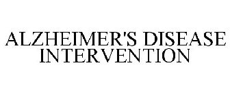 ALZHEIMER'S DISEASE INTERVENTION