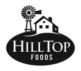 HILLTOP FOODS