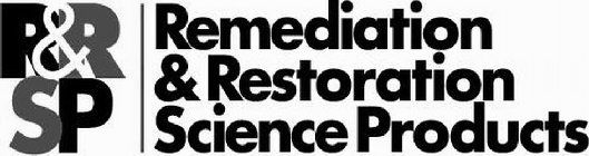 R&RSP REMEDIATION & RESTORATION SCIENCEPRODUCTS
