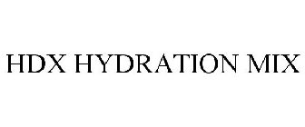HDX HYDRATION MIX