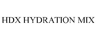 HDX HYDRATION MIX