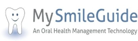 MY SMILEGUIDE AN ORAL HEALTH MANAGEMENTTECHNOLOGY