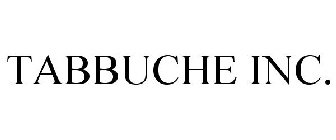 TABBUCHE INC.