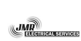 JMR ELECTRICAL SERVICES
