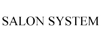 SALON SYSTEM
