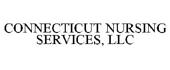 CONNECTICUT NURSING SERVICES, LLC