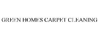 GREEN HOMES CARPET CLEANING
