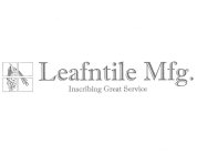 LEAFNTILE MFG. INSCRIBING GREAT SERVICE