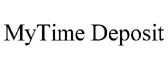 MYTIME DEPOSIT