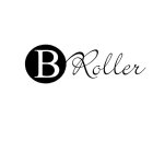 B-ROLLER