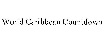 WORLD CARIBBEAN COUNTDOWN