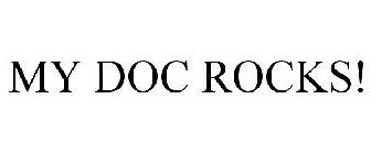 MY DOC ROCKS!