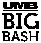 UMB BIG BASH