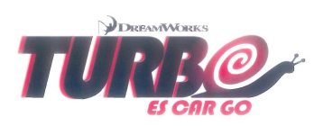 DREAMWORKS TURBO ES CAR GO