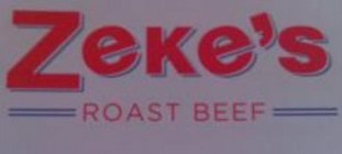 ZEKE'S ROAST BEEF