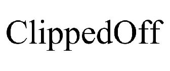 CLIPPEDOFF