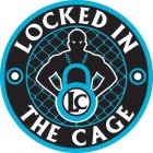 LOCKED IN THE CAGE LC