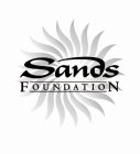 SANDS FOUNDATION