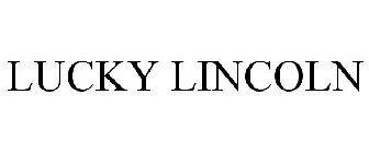 LUCKY LINCOLN