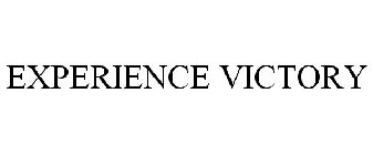 EXPERIENCE VICTORY