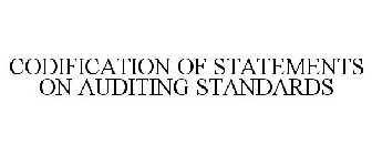 CODIFICATION OF STATEMENTS ON AUDITING STANDARDS