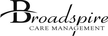 BROADSPIRE CARE MANAGEMENT