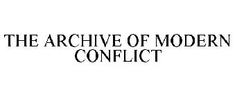 ARCHIVE OF MODERN CONFLICT