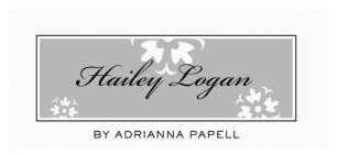 HAILEY LOGAN BY ADRIANNA PAPELL