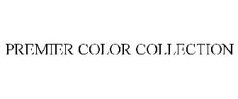 PREMIER COLOR COLLECTION