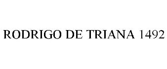 RODRIGO DE TRIANA 1492