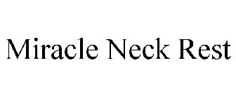 MIRACLE NECK REST