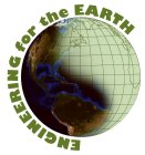 ENGINEERING FOR THE EARTH