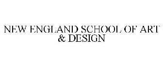 NEW ENGLAND SCHOOL OF ART & DESIGN