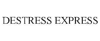 DESTRESS EXPRESS