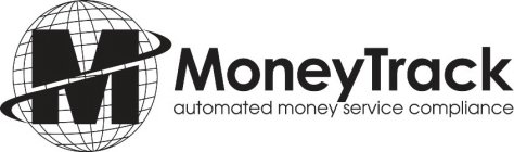 M MONEYTRACK AUTOMATED MONEY SERVICE COMPLIANCE