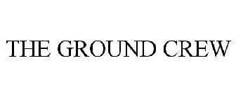 THE GROUND CREW