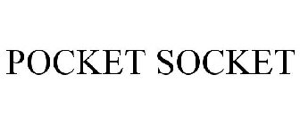 POCKET SOCKET