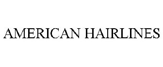 AMERICAN HAIRLINES