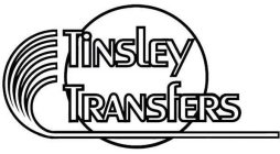 TINSLEY TRANSFERS