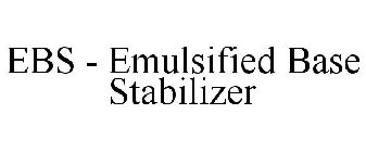EBS - EMULSIFIED BASE STABILIZER