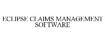 ECLIPSE CLAIMS MANAGEMENT SOFTWARE