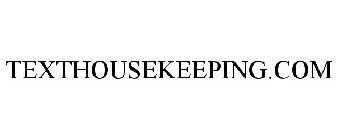 TEXTHOUSEKEEPING.COM