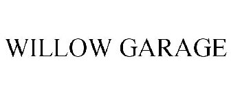 WILLOW GARAGE