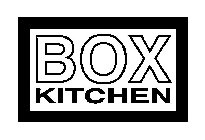 BOX KITCHEN